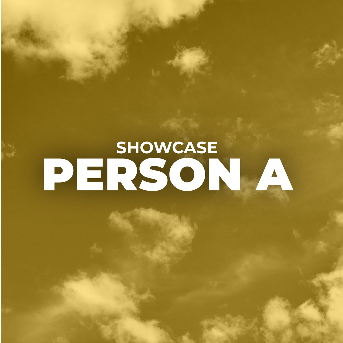 Showcase Person A
