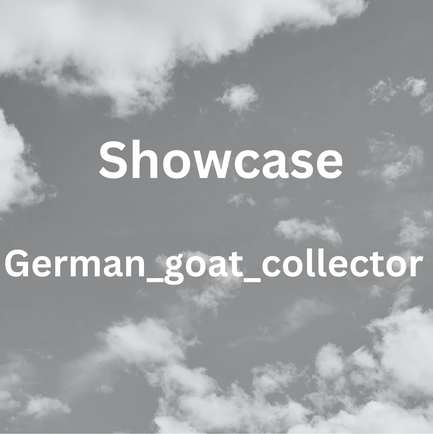 Showcase Silber German_goat_collector