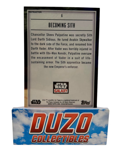 Becoming Sith Refractor 2023 Topps Star Wars Galaxy No.6